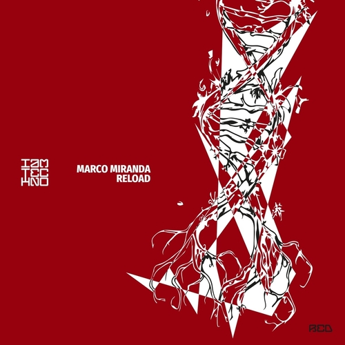 Marco Miranda - Reload [IAMTRED107]
